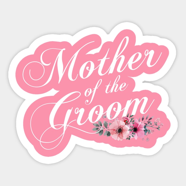 Simple and Elegant Mother of the Groom Floral Calligraphy Sticker by Jasmine Anderson